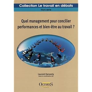 Quel management pour concilier performances et bien-être au travail