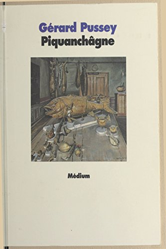 couverture de : Piquanch&acirc;gne