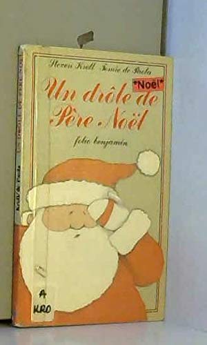 couverture de : Un dr&ocirc;le de p&egrave;re no&euml;l