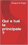Image de Qui a tué la principale ?