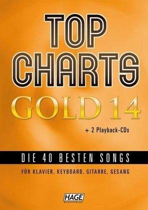 Top Charts Gold 14 (mit 2 CDs): Die 40 besten Songs für Klavier, Keyboard, Gitarre und Gesang