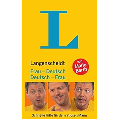 [PDF] Langenscheidt Frau-Deutsch/Deutsch-Frau: Schnelle Hilfe für den ratlosen Mann (Langenscheidt ...-Deutsch) KOSTENLOS HERUNTERLADEN