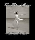 The Eternal Dance by Kim Taylor Reece (2006-11-20)
