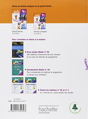 Déclic Mathématiques 1res ES / L option - Livre élève Format compact - Edition 2011