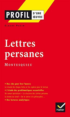 Lettres persanes de Montesquieu Lettres persanes de Montesquieu