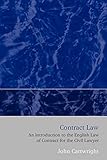 Contract Law: An Introduction to the English Law of Contract for the Civil Lawyer by John Cartwright