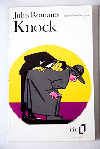 Knock Ou Le Triomphe De La Medicine: Knock Ou Le Triomphe De La Medecine Knock Ou Le Triomphe De La Medicine: Knock Ou Le Triomphe De La Medecine