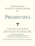 Image de The Official Patient's Sourcebook on Presbyopia