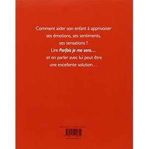 Parfois je me sens...