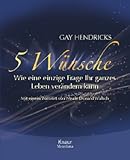 Image de 5 Wünsche: Wie eine einzige Frage Ihr ganzes Leben verändern kann