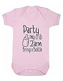 Party My Crib 2am Bring A Bottle Baby Boy Girl Unisex Short Sleeve Bodysuit