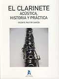 Image de Clarinete, el - acustica, historia y practica