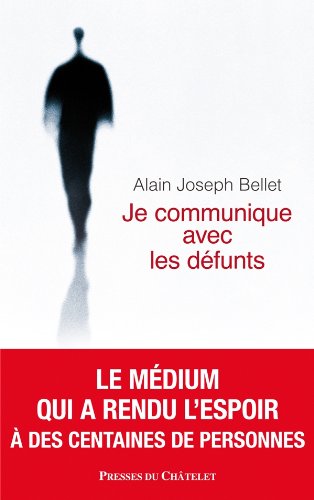couverture de : Je communique avec les d&eacute;funts