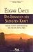 Edgar Cayce - Das Erwachen der sechsten Kraft: Edgar Cayces Offenbarung des Neuen Zeitalters by Henry Rees