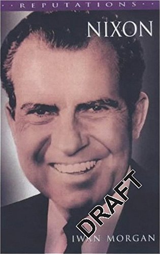 Nixon (Reputations)