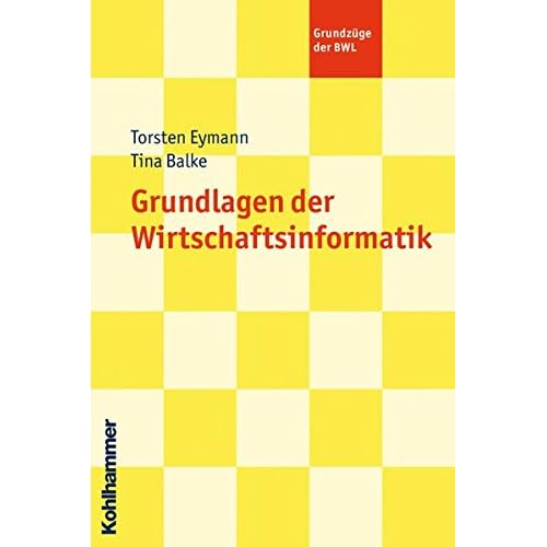 [PDF] Download Grundlagen der Wirtschaftsinformatik (Grundzüge der BWL) Kostenlos