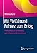 Mit Vielfalt und Fairness zum Erfolg: Praxishandbuch für Diversity und Inclusion im Unternehmen by 