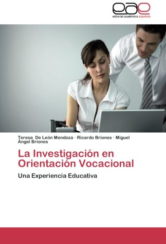 La Investigacion En Orientacion Vocacional