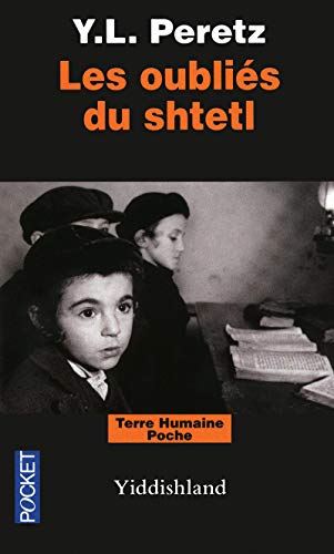 Les oubliés du Shtetl Les oubliés du Shtetl
