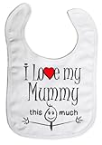 Image is Everything - I love my Mummy this much - Baby, Toddler, Feeding Bib, White