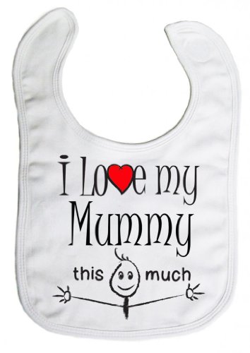 Image is Everything - I love my Mummy this much - Baby, Toddler, Feeding Bib, White