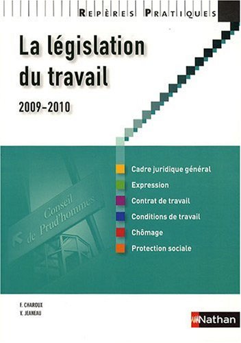 <a href="/node/25112">La législation du travail, 2009 - 2010</a>