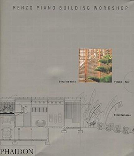 Renzo Piano Building Workshop - Volume 4