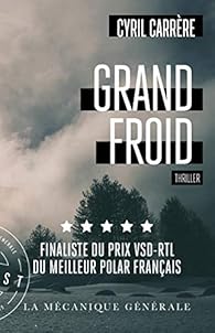 Grand froid par Cyril Carrere Grand froid par Carrere