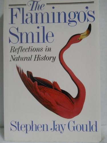 Télécharger The Flamingo's Smile: Reflections in Natural History livre En ligne