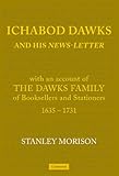 Image de Ichabod Dawks and his Newsletter: With an Account of the Dawks Family