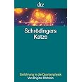 Schrödingers Katze: Einführung in die Quantenphysik