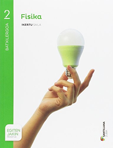 Fisica serie observa 2 bto saber hacer zubia