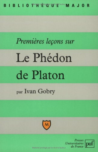 Download Premières leçons sur le Phédon de Platon Download Premières leçons sur le Phédon de Platon