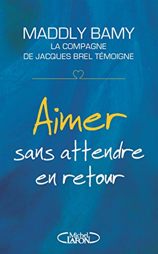 couverture de : Aimer sans attendre en retour
