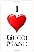 Produktbild I Love Gucci Mane: Notebook - 6x9 Lined Journal - 110 Pages - Soft Cover - Great For Birthday Gift (Perfect Personalised Gifts, Band 98)
