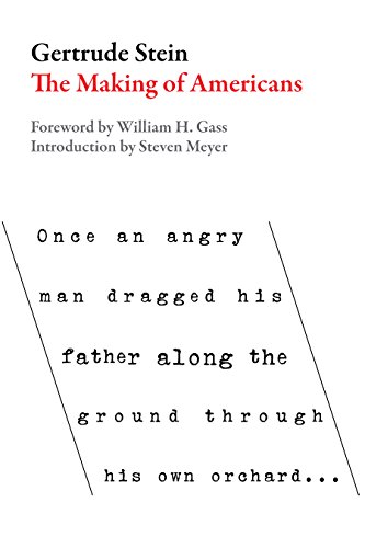 THE MAKING OF AMERICANS (Modern Classics Series): A History of a Family's Progress (American Literature Series)