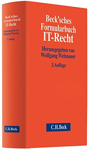 Beck'sches Formularbuch IT-Recht
