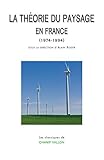 Image de La théorie du paysage en France: (1974-1994)
