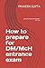 Produktbild How to prepare for DM/McH entrance exam: AIIMS/PGIMER/JIPMER/NEET All India