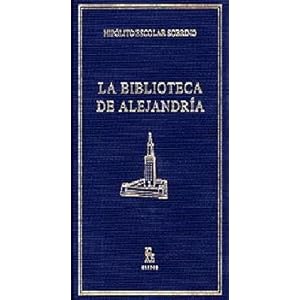 Biblioteca alejandria (VARIOS GREDOS)