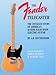 Produktbild Fender Telecaster A Detailed Story of America's Senior Solid Body Electric Guitar by Duchossoir, A. R. ( Author ) ON Oct-01-1991, Paperback