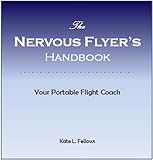Image de The Nervous Flyer's Handbook: Your Portable Flight Coach (English Edition)