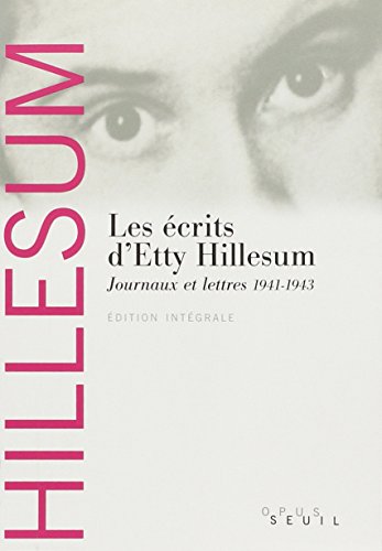 couverture de : Les &eacute;crits d'Etty Hillesum