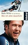 Image de Wie ich allen davonfuhr (Piper Taschenbuch, Band 5101)