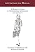 Attention to Detail: A Woman's Guide to Professional Appearance and Conduct by 