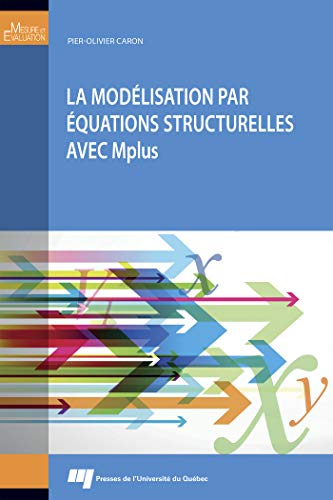Télécharger La modélisation par équations structurelles avec Mplus Francais PDF