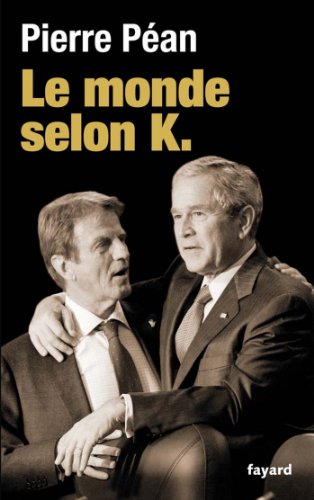 Download Le monde selon K. (Documents) Download Le monde selon K. (Documents)