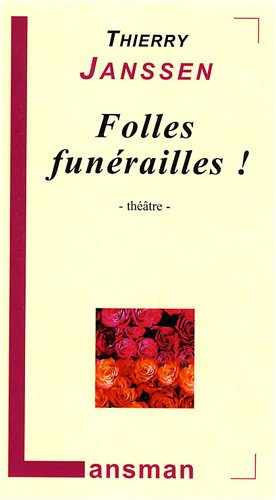 Download Folles funérailles !