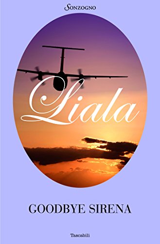 Goodbye sirena (Liala bestsellers)