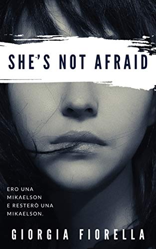 Giorgia Fiorella - She's Not Afraid  (2020)